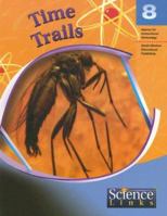 Time Trails: A Study of the History of Life on Earth 0538668776 Book Cover