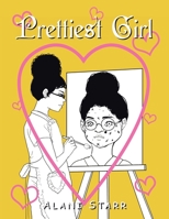 Prettiest Girl 1669823571 Book Cover