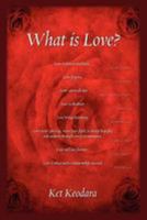 What is Love? 1470064685 Book Cover