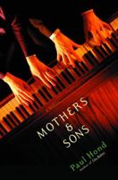 Mothers and Sons: A Novel 0375508058 Book Cover