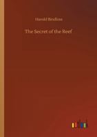 The Secret of the Reef 1517585708 Book Cover