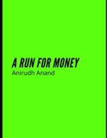 A Run For Money B08JF5HXNT Book Cover
