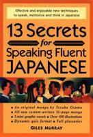 13 Secrets for Speaking Fluent Japanese 4770023022 Book Cover