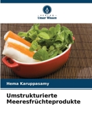Umstrukturierte Meeresfrüchteprodukte (German Edition) 6208805147 Book Cover