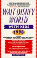 Walt Disney World with Kids, 1998 Edition 0761508082 Book Cover