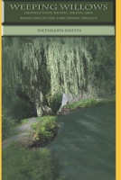 Weeping Willows: Destruction, Denial, Death, 2024 1983311820 Book Cover