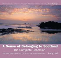 A Sense of Belonging to Scotland: Complete Collection 1841831077 Book Cover