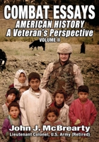 American History a Veteran's Perspective: COMBAT ESSAYS B0BYRKHQBH Book Cover