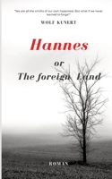 Hannes or The foreign Land 3384208773 Book Cover