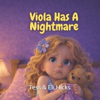 Viola Has A Nightmare (The Viola Series) B0GHNPK5F2 Book Cover