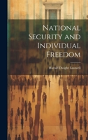 National Security and Individual Freedom 1022893157 Book Cover