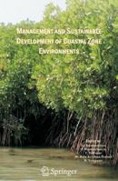 Management and Sustainable Development of Coastal Zone Environments 9400790015 Book Cover