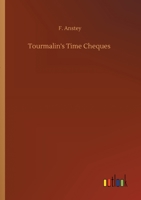 Tourmalin's Time Cheques 1727092805 Book Cover