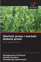Wartosc prosa i wartosc dodana prosa: Proso - dobre dla zdrowia (Polish Edition) 620868949X Book Cover