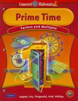 Connected Mathematics 2: Prime Time: Factors and Multiples 0133661040 Book Cover