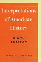 Interpretations of American History 1625348851 Book Cover