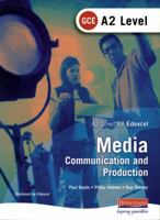 AS GCE Media: Communication and Production (As & A2 Level Gce in Media) 0435463640 Book Cover
