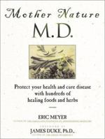Mother Nature, M.D 0130324566 Book Cover