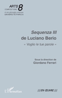 Sequenza III de Luciano Berio: Voglio le tue parole"" (Arts 8) (French Edition) 2343240264 Book Cover