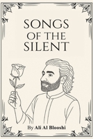 Songs of the Silent 9948663780 Book Cover