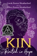 Kin: Rooted in Hope 1665913622 Book Cover