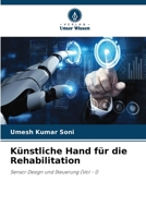 Künstliche Hand für die Rehabilitation (German Edition) 6209713270 Book Cover