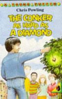 The Conker as Hard as a Diamond (Young Puffin Books) 1903285453 Book Cover