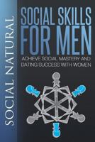 Social Skills for Men 1500556491 Book Cover