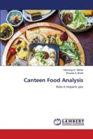 Canteen Food Analysis: How it impacts you 6202786477 Book Cover
