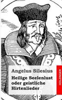 Heilige Seelenlust Oder Geistliche Hirtenlieder 1482363259 Book Cover