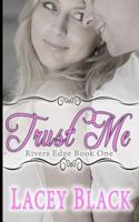 Trust Me B00MV4DHAS Book Cover