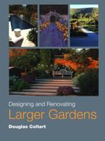 Designing and Renovating Larger Gardens 0881928240 Book Cover