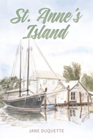 St. Anne's Island 1646458478 Book Cover