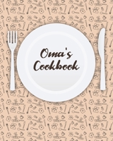Oma's Cookbook: Personalized Blank Cookbook and Custom Recipe Journal to Write in Cute Gift for Women Mom Wife: Keepsake Gift 1670112942 Book Cover