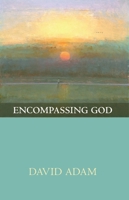 Encompassing God 028107058X Book Cover