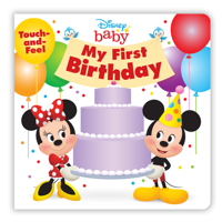Disney Baby My First Birthday 1368053882 Book Cover