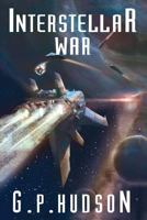 Interstellar War 1543071279 Book Cover