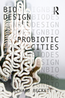 Probiotic Cities 1032076097 Book Cover