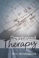 Greyhound Therapy 1458209296 Book Cover