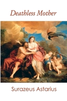 Deathless Mother 1365628035 Book Cover