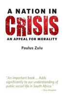 A Nation in Crisis: An Appeal for Morality 0624065367 Book Cover