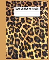 Composition Notebook: Gift / Presents ( Leopard Skin / Fur - Ruled Notebook ) [ Animal Print Stationery / Accessories ] 1660050324 Book Cover