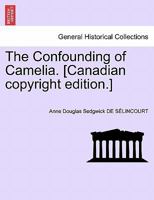 the confounding of camelia: Original Edition 1514893576 Book Cover