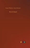 Wych Hazel 1518605028 Book Cover