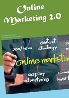 Online Marketing 2.0: Verständlich für jedermann! 3735756980 Book Cover