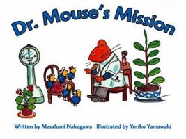 Dr. Mouse's Mission [With CD] 1741260515 Book Cover