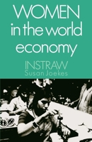 Women in the World Economy: An INSTRAW Study 0195063155 Book Cover