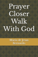 Prayer Closer walk with God B0F2MDDB9R Book Cover