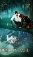 Demon's Bane: The Numen Chronicles Volume Four [No Accent Edition] 1917270089 Book Cover