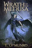 Wrath of the Medusa 1503154564 Book Cover
